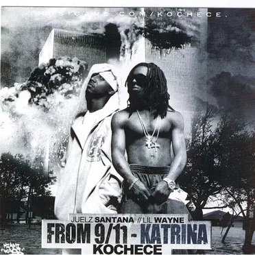 From 9/11 to Katrina by Juelz Santana - album cover
