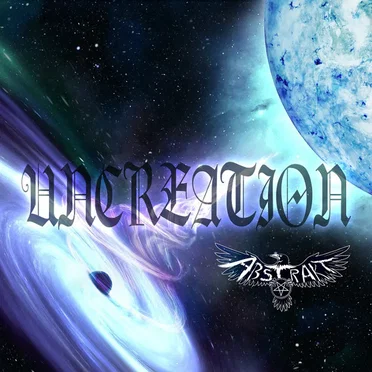 Uncreation by Abstrakt - album cover