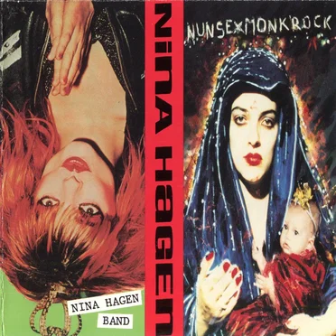Nunsexmonkrock / Nina Hagen Band