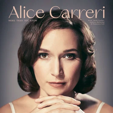 More Than You Know by Alice Carreri - album cover