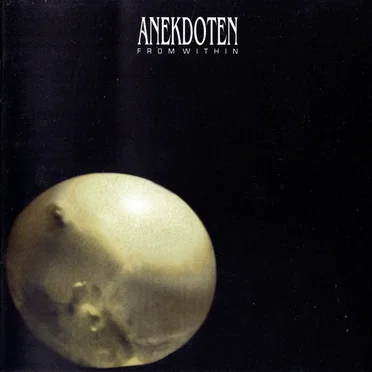 From Within by Anekdoten - album cover