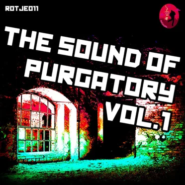The Sound Of Purgatory Vol.1 by Various Artists - album cover
