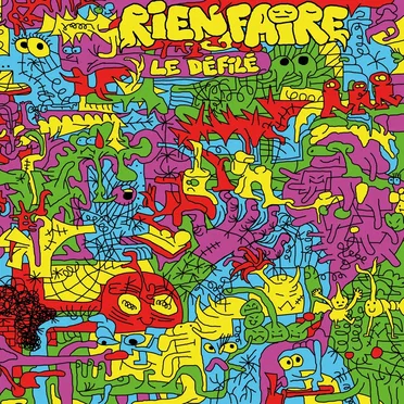 Le Défilé by Rien Faire - album cover