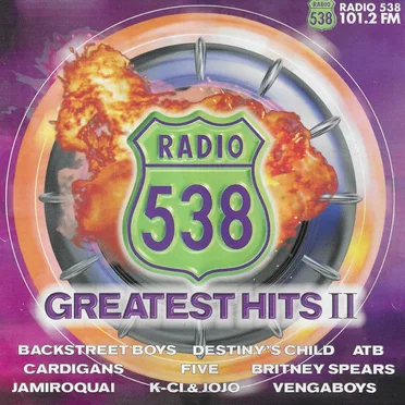 Radio 538 Greatest Hits II by Various Artists - album cover