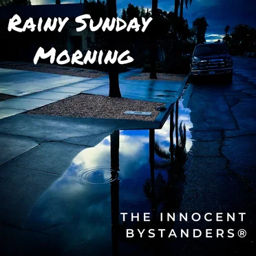 Rainy Sunday Morning