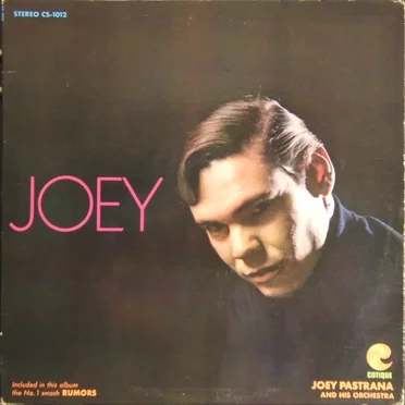 Joey by Joey Pastrana & His Orchestra - album cover