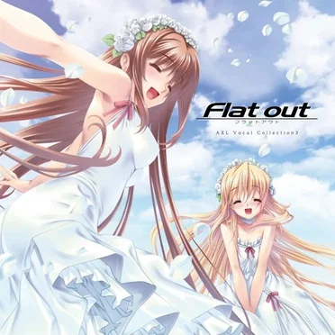 AXLボーカルソング集第三弾「Flat out」 by Various Artists - album cover