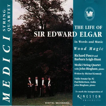 The Life of Sir Edward Elgar in Words and Music "Wood Magic"