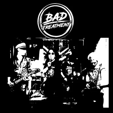 Bad Treatment