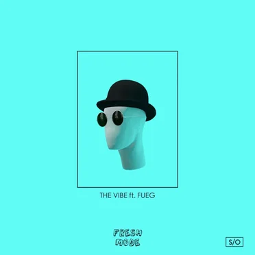 The Vibe by Fresh Mode - album cover