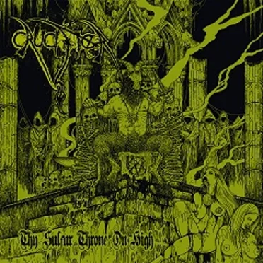 Thy Sulphur Throne On High