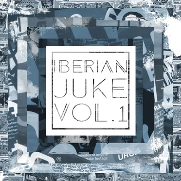 Iberian Juke, Vol.1 by Various Artists - album cover