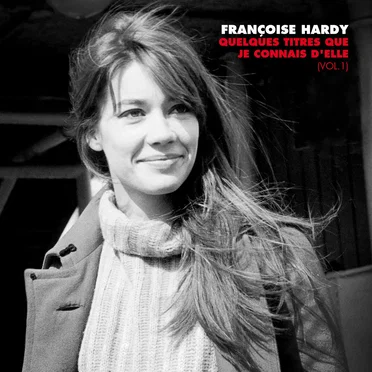 Quelques titres que je connais d’elle, Vol. 1