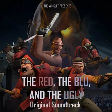 The Red, the Blu, and the Ugly (Original Motion Picture Soundtrack)