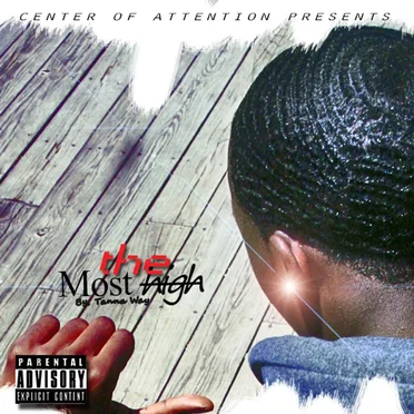 Most High Mixtape by Tanna Way - album cover