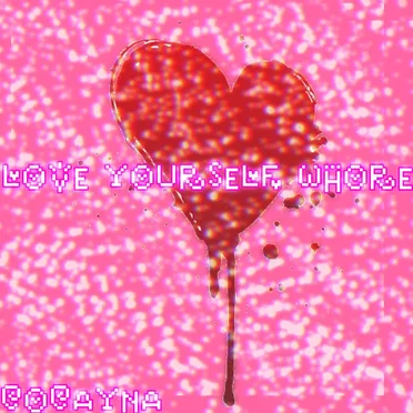 LOVE YOURSELF WHORE by COCAYNA - album cover