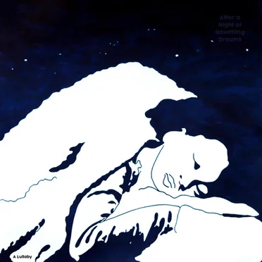 A Lullaby by After a Night of Unsettling Dreams - album cover