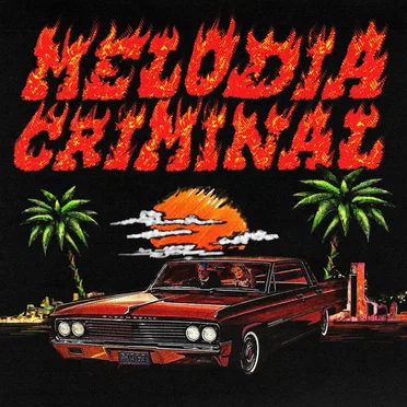 Melodia criminal