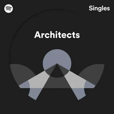 Spotify Singles by Architects - album cover