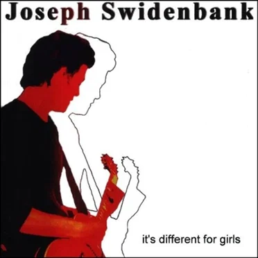 It's Different for Girls by Joseph Swidenbank - album cover