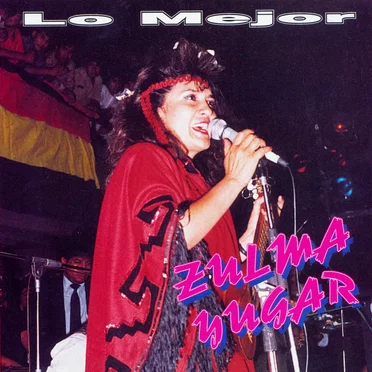 Lo mejor by Zulma Yugar - album cover