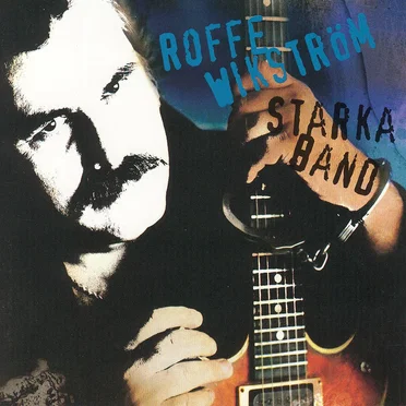 Starka band by Rolf Wikström - album cover