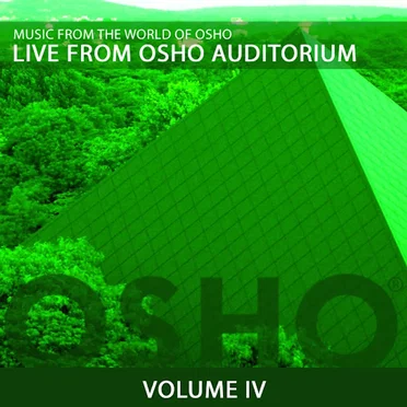 Live From Osho Auditorium 4 by Music From the World of Osho - album cover