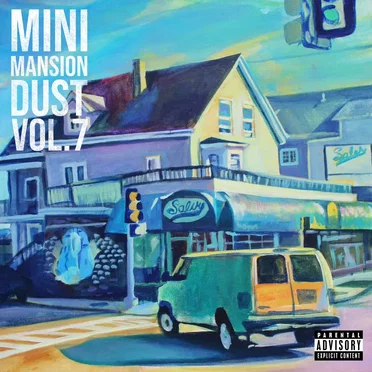 MiniMansionDust Vol. 7