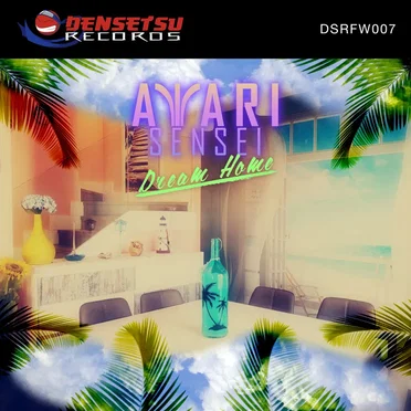 Dream Home by A T A R I S E N S E I アタリ先生 - album cover