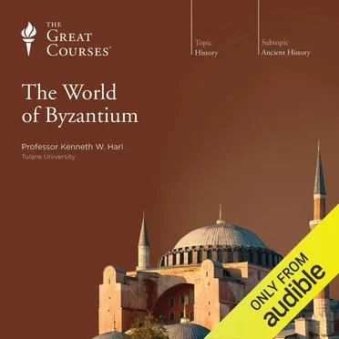 World of Byzantium by Professor Kenneth W. Harl - album cover