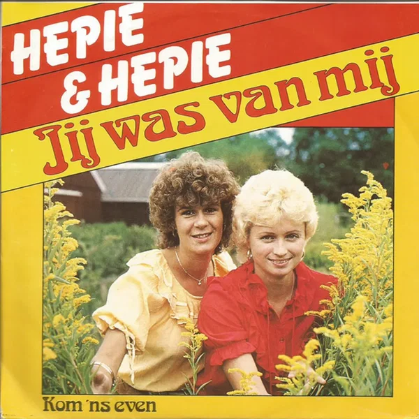 Jij was van mij / Kom ’ns even
