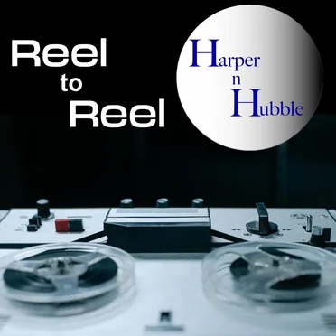 Reel to Reel by Harper n Hubble - album cover
