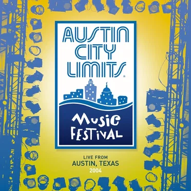 Austin City Limits Music Festival: 2004 by Various Artists - album cover