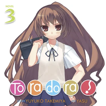 Toradora! Vol. 3 by Yuyuko Takemiya - album cover