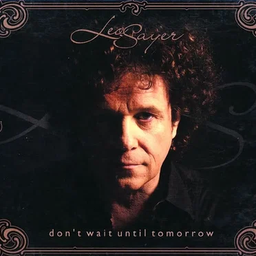 Don’t Wait Until Tomorrow