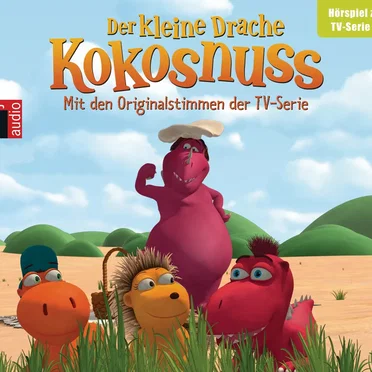 Der Kleine Drache Kokosnuss Hörspiel zur TV-Serie 02 by Ingo Siegner - album cover