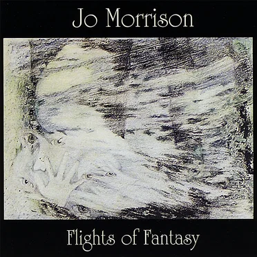 Flights of Fantasy by Jo Morrison - album cover