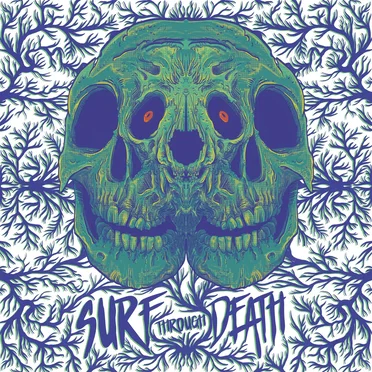 Surf Through Death by Surf Through Death - album cover