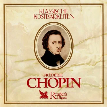 Klassische Kostbarkeiten: Frédéric Chopin
