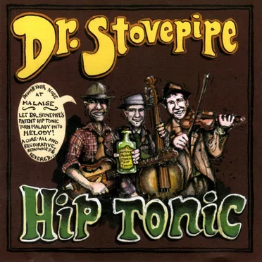 Hip Tonic by Dr. Stovepipe - album cover