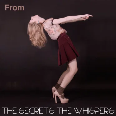 The Secrets The Whispers by From - album cover