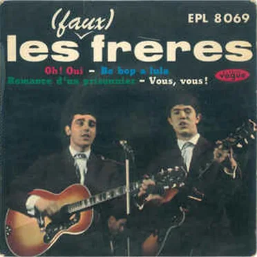 Oh ! Oui by Les (Faux) Frères - album cover