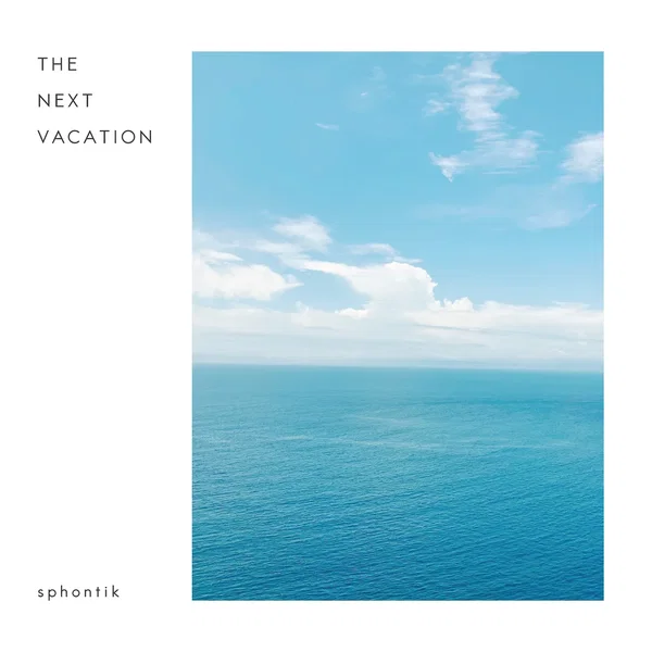The Next Vacation