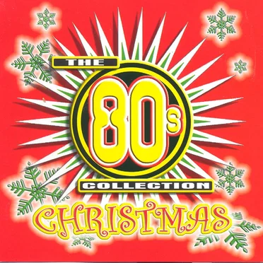 The 80’s Collection: Christmas by Various Artists - album cover