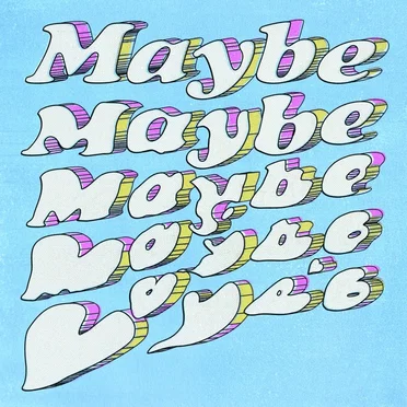 Maybe Maybe by 椅子樂團 - album cover