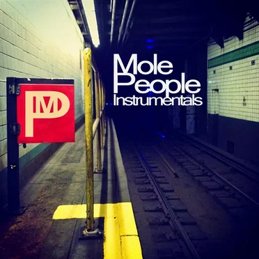 Mole People Instrumentals