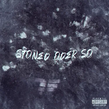 Stoned Oder So