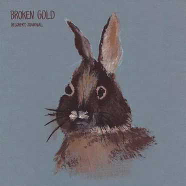 Recovery Journal by Broken Gold - album cover