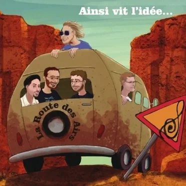 Ainsi vit l'idée… by La Route des Airs - album cover
