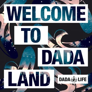 Welcome to Dada Land by Dada Life - album cover